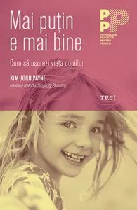 Mai putin e mai bine