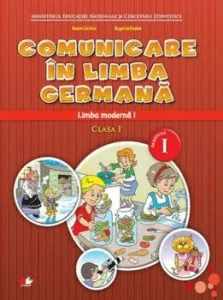 Manual. Limba moderna germana. Clasa I. Semestrul I