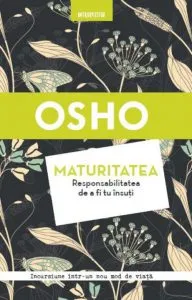 Maturitatea de Osho