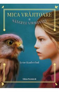 Mica vrajitoare. Vol.2: Sangele Viridianei