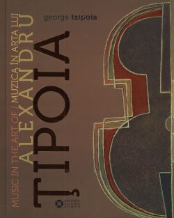 Muzica in arta lui Alexandru Tipoia. Simfonia fantastica a operei