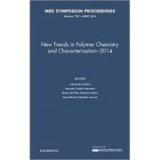 New Trends in Polymer Chemistry and Characterization