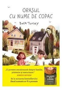 Orasul cu nume de copac de Beth Turley
