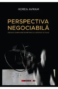 Perspectiva negociabila de Horea Avram