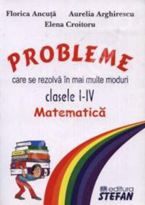 Probleme care se rezolva in mai multe moduri