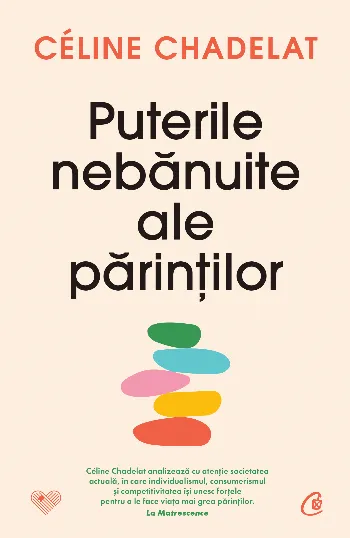 Puterile nebănuite ale părinților