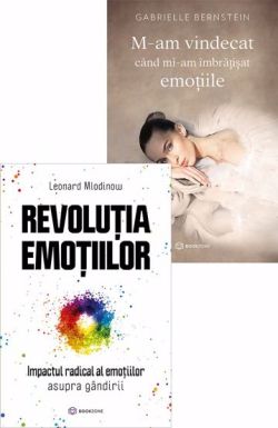Revolutia emotiilor   M-am vindecat cand mi-am imbratisat emotiile