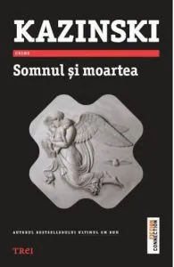 Somnul si moartea de A.J. Kazinski