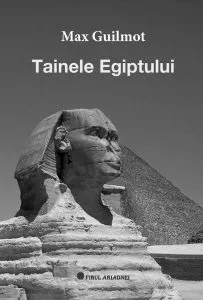 Tainele Egiptului de Max Guilmot