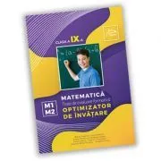 Teste de evaluare formativa. Matematica, clasa a 9-a OPTIMIZATOR DE INVATARE de Maria Popescu