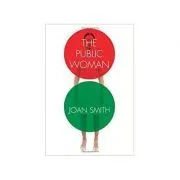 The Public Woman de Joan Smith