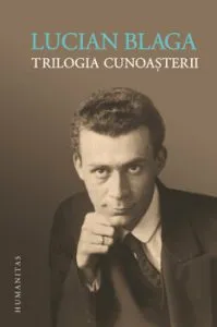 Trilogia cunosterii de Lucian Blaga