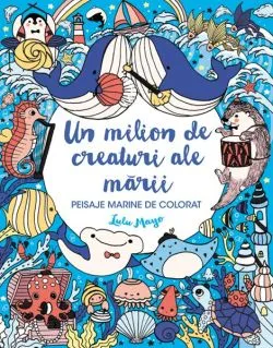 Un milion de creaturi ale mării de Lulu Mayo