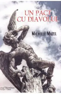 Un pact cu diavolul de Michelle Mazel