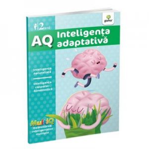 AQ.2 ani - Inteligenta adaptiva