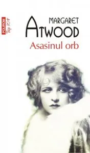 Asasinul orb de Margaret Atwood
