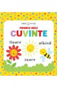 Bebe invata de Primele mele cuvinte