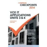 Cambridge Checkpoints VCE IT Applications Units 3 and 4 2015 and Quiz Me More de Colin Potts