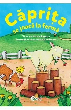 Caprita se joaca la ferma / Vulpita se joaca in padure de Marja Baeten