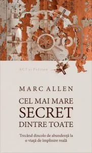 Cel mai mare secret dintre toate de Marc Allen
