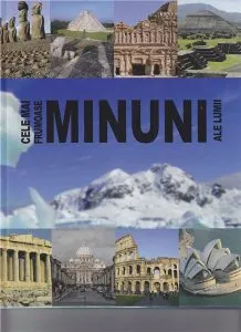 Cele mai frumoase minuni ale lumii