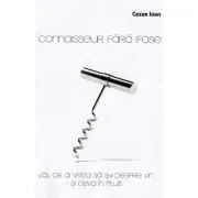 Connaisseur fara ifose de Cezar Ioan