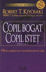 Copil bogat, copil istet