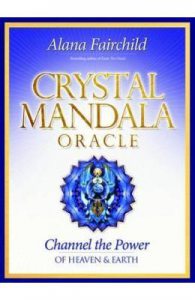 Crystal Mandala Oracle: Channel the Power of Heaven & Earth