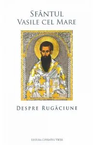 Despre rugaciune