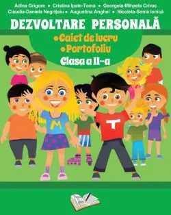 Dezvoltare personala - Clasa 2 - Caiet de lucru. Portofoliu