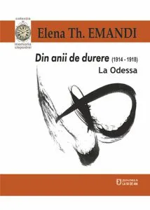 Din anii de durere (1914-1918). La Odessa