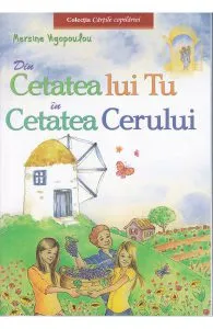 Din cetatea lui Tu in cetatea cerului de Mersine Vigopoulou