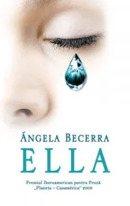 Ella de Angela Becerra