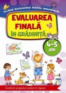 Evaluare finala in gradinita 4-5 ani