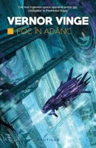 Foc in adanc de Vernor Vinge