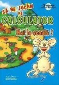 Hai la scoala! cu CD