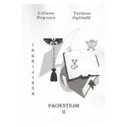 Ingrijirea pacientilor. Volumul 2 de Liliana Rogozea