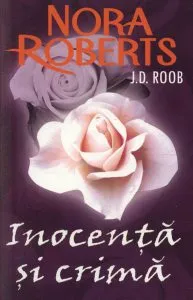 Inocenta si crima de Nora Robers