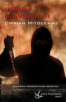 Insula Diavolului de Ciprian Mitoceanu