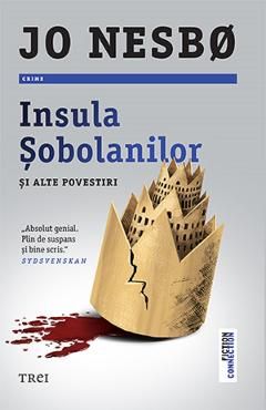 Insula Sobolanilor si alte povestiri