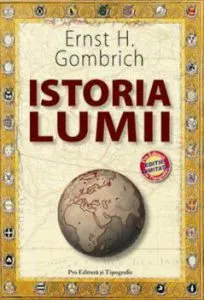 Istoria lumii - editie limitata de Ernst H. Gombrich