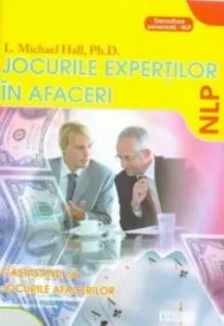 Jocurile expertilor in afaceri: Castigand la jocurile afacerilor de Michael Hall