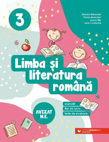 Limba şi literatura română. Exerciții, fișe de lucru, teste de evaluare. Clasa a III-a de Jeana Tita