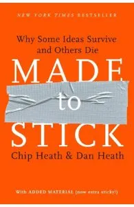 Made to Stick de Dan Heath