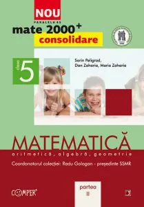 Matematica: aritmetica, algebra, geometrie - Clasa a V-a, Partea a II-a de Maria Zaharia