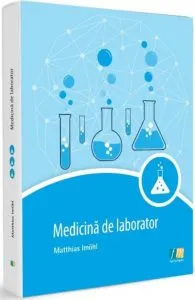 Medicina de laborator de Matthias Imohl
