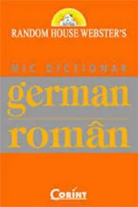 Mic dictionar german-roman de Random House Webster`s