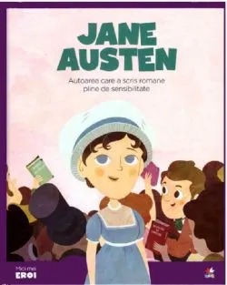 Micii mei eroi. Jane Austen de Cecilia Maria Cavallone