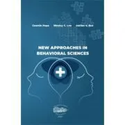 New approaches in behavioral sciences de Cosmin Popa