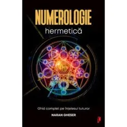 Numerologie hermetica de Naran Gheser